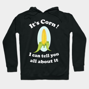 It's Corn Hoodie